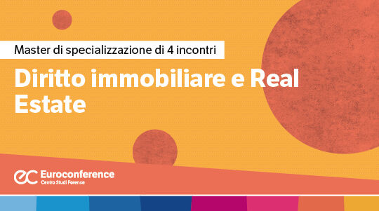 Immagine Diritto immobiliare e Real Estate | Euroconference